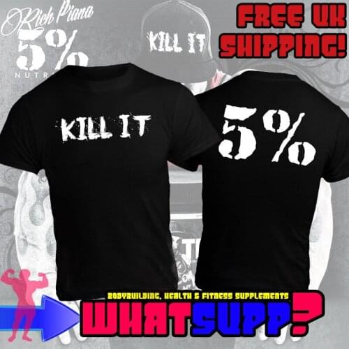 Top Tee Mens RICH PIANA Kill It T-SHIRT + 5% Back Print | Size Small | Bodybuilding Nutrition Print T Shirts Men