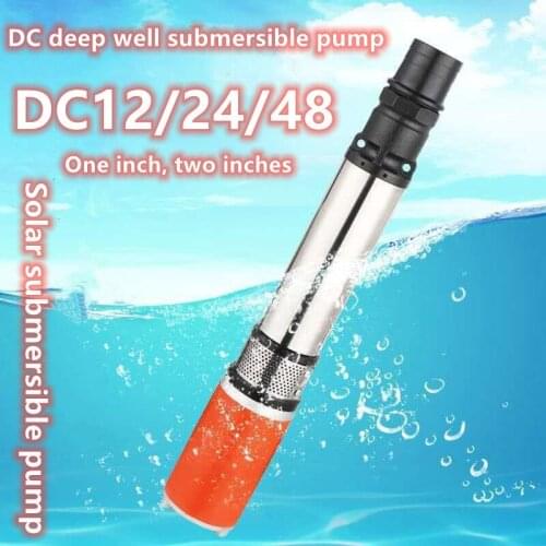 Steel Submersible Pump DC12V24VSubmersible Well Pump Deep Well Pump 12/24V/48V Solar Water Pump