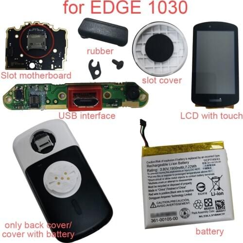 Original Components For GARMIN Edge 1030 LCD Screen With Touch Slot Cover Motherboard Back Cover Battery USB Interface Rubbercap
