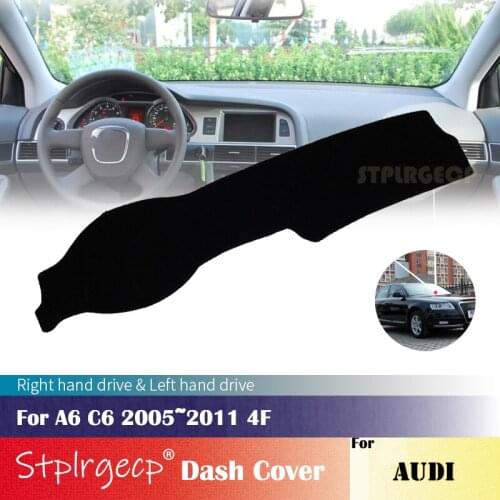For Audi A6 C6 2005~2011 4F Anti-Slip Dashboard Cover Protective Pad Car Accessories Sunshade Carpet 2010 2009 2008 2007 2006