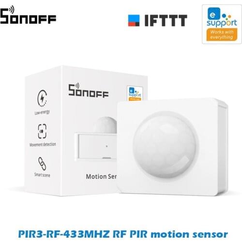 SONOFF PIR3-RF 433Mhz Motion Sensor Work with SONORF Bridge via eWeLink APP IFTTT Smart Home Alarm Notification Smart Scene