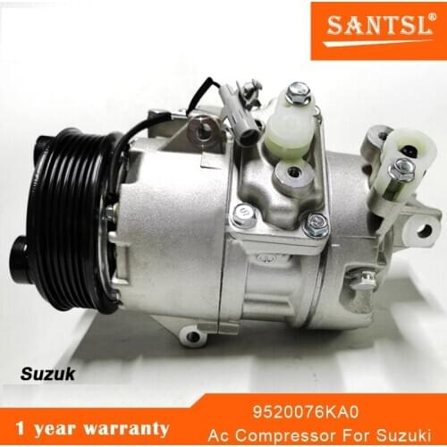 For Suzuki Kizashi 2.4L Suzuki grand vitara ac compressor 95200-76KA0 9520076KA1 95200-76KA1 9520176KA0 95201-76KA0 92600-B700A
