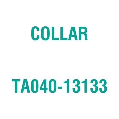 For Kubota TA040-13133 COLLAR