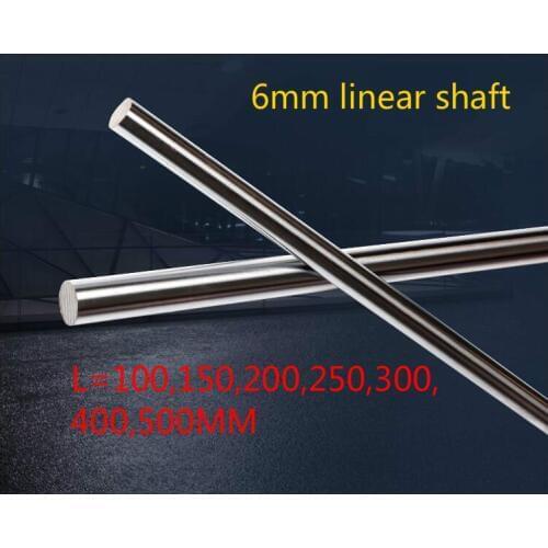 NEW 6mm linear shaft 100mm 200mm 300mm 400mm 500mm 150mm 250mm linear rod harden chromed linear rod cnc parts 3d printer parts