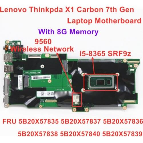 Lenovo Thinkpad X1 Carbon 7th Gen laptop motherboard CPU:i5-8365U RAM: 8GB FRU 5B20X57811 5B20X57835 5B20X57837 5B20X57836