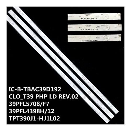 LED Backlight strip 6 lamps For PHILIPS 39'' TV IC-B-TBAC39D192 CLO_T39 PHP LD REV.02 39PFL5708/F7 39PFL4398H/12 TPT390J1-HJ1L02