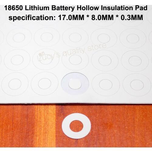 100pcs/lot 18650 Universal Battery Positive Hollow Insulation Gasket Flat Head Surface Mess 17*8*0.3mm