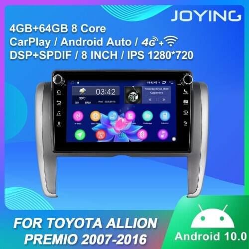 JOYING Android 10.0 1 din car radio player 4GB RAM&64GB ROM head unit GPS navigation with 4G For TOYOTA Allion, Premio 2007-2016