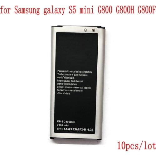 10pcs/lot 100% New 2100mAh EB-BG800BBC EB-BG800BBE Battery For Samsung galaxy S5 mini G800 G800H G800F S5mini Mobile Phone
