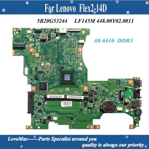 High quality FRU 5B20G53244 for Lenovo Flex2-14D laptop Motherboard LF145M 448.00Y02.0011 A8-6410 DDR3 AMD 100% tested