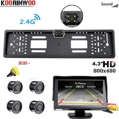 Koorinwoo HD EU European License Plate Frame Parking Sensors Car Rear View Camera Reverse Backup Camera 4 LED light Car Monitor