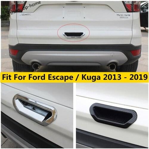 For Ford Escape / Kuga 2013 - 2019 Rear Trunk Tailgate Door Handle Bowl Decor Cover Trim ABS Chrome / Carbon Fiber Accessories