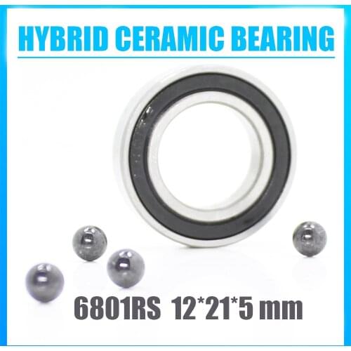 6801 Hybrid Ceramic Bearing 12x21x5 mm ABEC-1 1PC Bicycle Bottom Brackets & Spares 6801RS Si3N4 Ball Bearings 6801 2RS