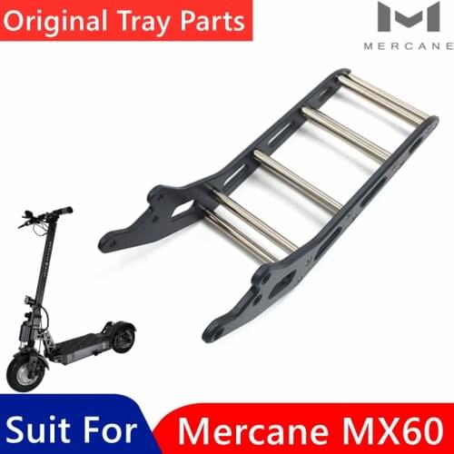 Original Tray Parts For Mercane MX60 Kickscooter Smart Electric Scooter Skateboard Shelf Holder Accessories