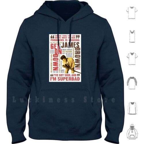 James Brown hoodies long sleeve James Brown Signature Funk Godfather Soul Live Bad Cool Dance Get On Up Music