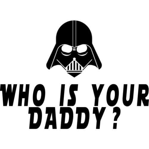 20cm wide Who is Your Daddy Text Darth Vader Luke Skywalker Art Vinyl Car Decals Bumper Stickers Modern Decor Waterproof L338