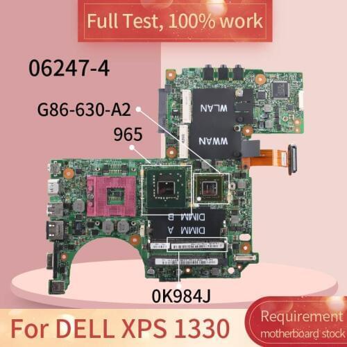 For DELL XPS 1330 06247-4 0K984J 965 G86-630-A2 DDR2 Notebook motherboard Mainboard full test 100% work