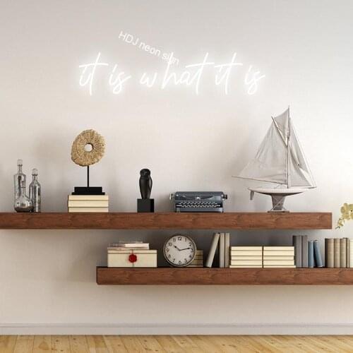 Custom Neon Sign it is what it is Phrase Led Transparen Wedding Wall Art Home Bar Light Personalized Decor wedding