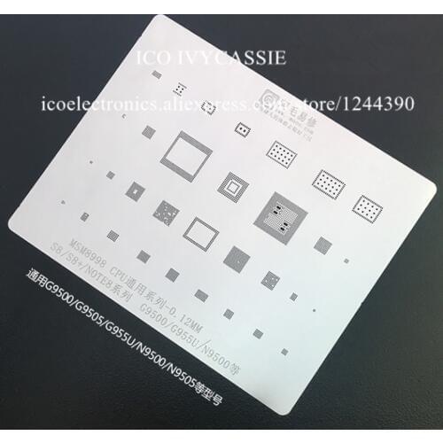 For Samsung S8/S8+/NOTE8/MSM8998/CPU/G9500/N9500/ BGA Stencil CPU Wifi Touch IC BGA Direct Heating Template 0.12mm Thickness
