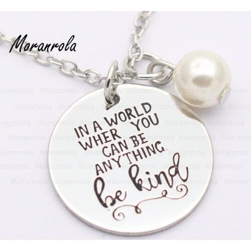 New arried"In a World Where You Can Be Anything Be Kind"Copper necklace Keychain charm Inspirational jewelry Gifts for her & him