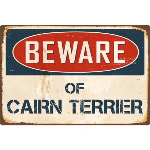 StickerPirate Beware of Cairn Terrier 8 x 12 Vintage Aluminum Retro Metal Sign VS091