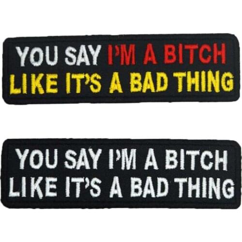 BITCH LIKE BAD THING Patch Embroidered Applique Sewing Label punk biker Patches Clothes Stickers Apparel Accessories Badge
