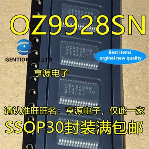 10Pcs OZ9928 OZ9928SN SSOP30 in stock 100% new and original