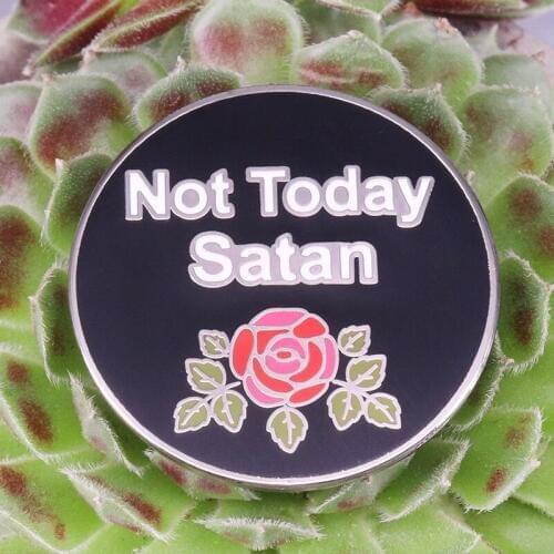 Not Today Satan Lapel Pin Gift for Women RuPauls Drag Race Badge Enamel pin