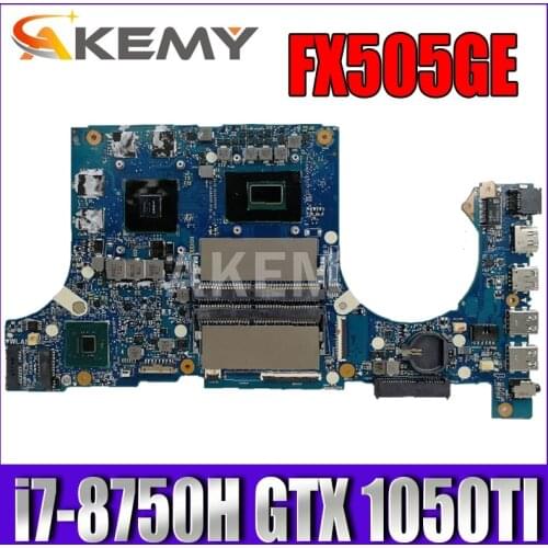 Akemy FX505GE Motherboard For Asus TUF Gaming FX505G FX505GE FX505GD 15.6 inch Mainboard i7-8750H GTX 1050TI DDR5