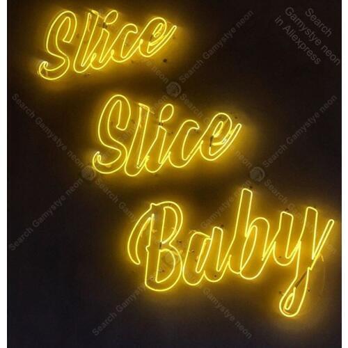 Neon Sign for Slice Slice Baby Neon Bulb sign handcraft Real Glass tube Beer Bar windows Dropshipping neon bar lights Decor Room