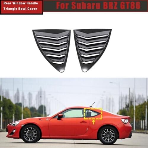 Car Styling Accessories Rear Window Handle Triangle Bowl Cover Car Rear Quarter Window Louvers Scoop Spoiler for Subaru BRZ GT86