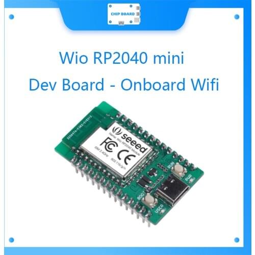 Wio RP2040 mini Dev Board - Onboard Wifi