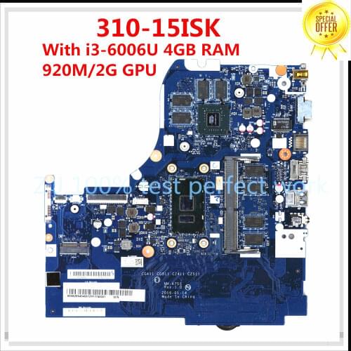 Fru 5B20N45409 For Lenovo 310-15ISK Laptop Motherboard With i3-6006U 4GB RAM 920MX/2G GPU NM-A751 DDR4 100% Tested Fast Ship