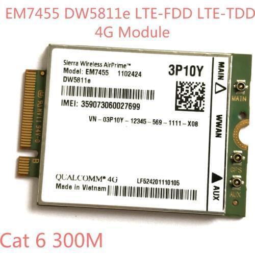 EM7455 DW5811E PN 3P10Y FDD/TDD LTE CAT6 4G Module 4G Card for E7270 E7470 E7370 E5570 E5470