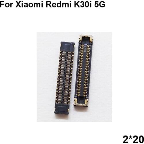 2pcs FPC connector For Xiaomi Redmi K30i 5G LCD display screen on Flex cable on mainboard motherboard For Xiao mi Redmi K 30i 5G