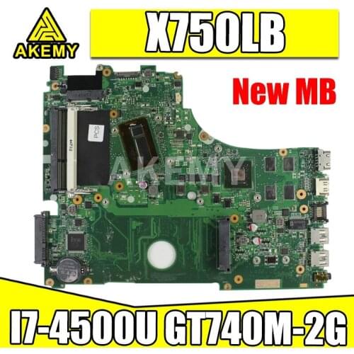 Akemy X750LB mainboard For Asus X750 X750LB X750LN X750L K750L laptop motherboard I7-4500U GT740M-2GB