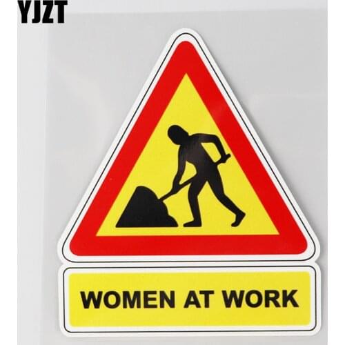 YJZT 10.5CM×12.2CM Car Sticker Be Careful Women At Work Decal PVC 12C-0607