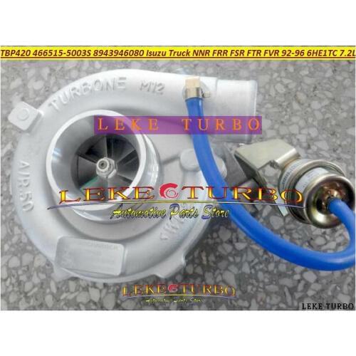 TBP420 466515 466515-5003S 8943946080 2910094000 4664095002 Turbo For ISUZU NNR FRR FSR FTR FVR Truck 1992- 6HE1-TC 6HE1TC 7.2L