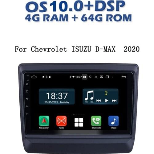 4G RAM 128G ROM android 10 car radio gps player for chevrolet ISUZU D-MAX 2019 2020 car multimedia audio stereo wifi USB