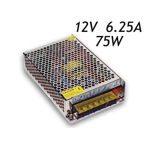 10pcs/lot High Quality 12V 6.25A 75W Switching Power Supply Driver for LED Strip Non-waterproof AC220 240 To DC
