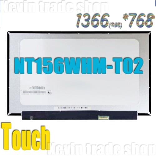 NT156WHM-T02 V8.0 New Touch LCD Screen LED NT156WHM T02 For lenovo Laptop 15.6" HD Display