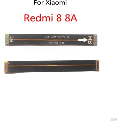 LCD Main Board Connect Motherboard Flex Cable For Xiaomi Redmi 8 8A