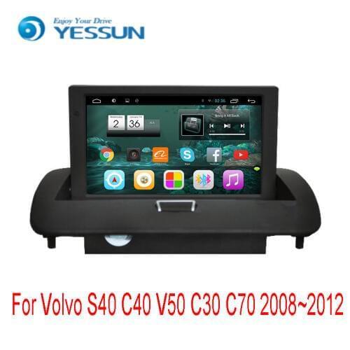 YESSUN For Volvo S40 / C40 2008~2012 Android Car Navigation GPS HD Touch Screen Stereo Player Multimedia Audio Video Radio Navi