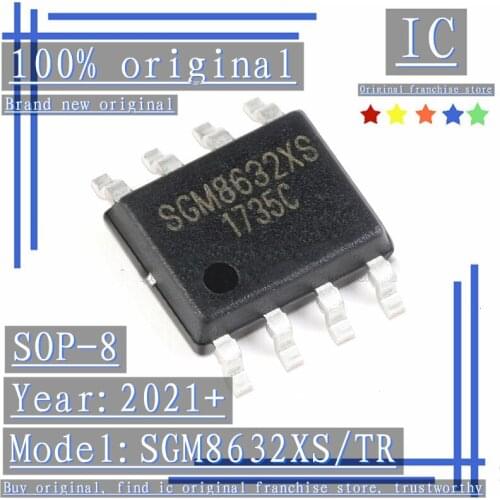 2021+100% Brand new original 10PCS-50PCS SGM8632XS/TR SGM8632XS SOP-8 Rail-to-rail CMOS operational amplifier