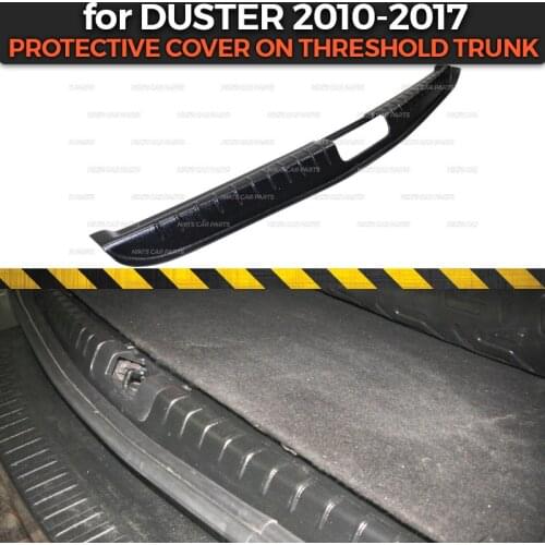 Protective cover for Renault / Dacia Duster 2010-2017 on threshold trunk luggage ABS plastic trim accessories protection styling