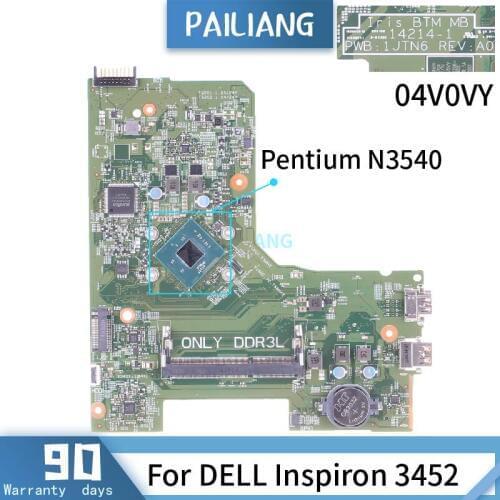 CN-04V0VY For DELL Inspiron 3452 14214-1 04V0VY SR1YW Pentium N3540 Mainboard Laptop motherboard DDR3 tested OK