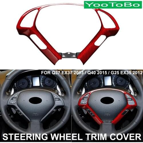 Car Styling Real Black / RED Carbon Fiber Steering Wheel Trim Cover Sticker For INFINITI G37 EX37 2013 G40 2015 G25 EX35 2012