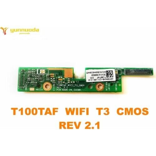 Original for ASUS T100TAF WIFI T3 CMOS REV 2.1 Board tested good free shipping