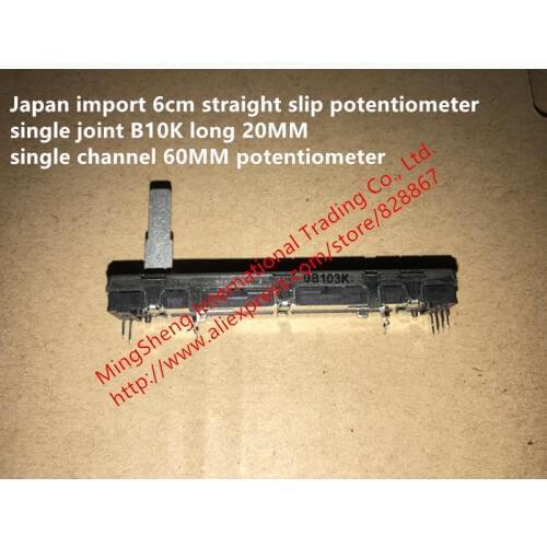 Original new 100% 6cm straight slip potentiometer single joint B10K long 20MM single channel 60MM potentiometer