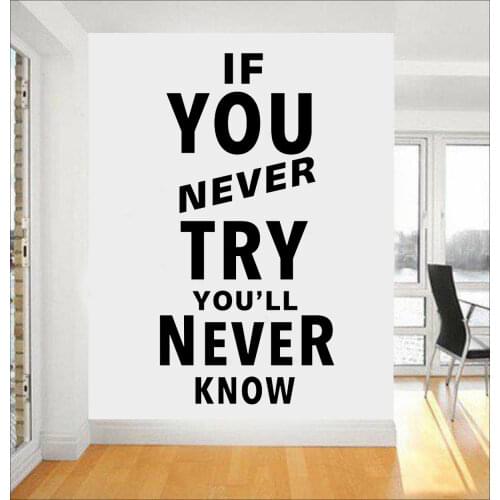 Wall Stickers for Boys Inspirational Phrase If You Never Personalized Wall Stickers Vinyl Wall Try House Decoration AZ-29